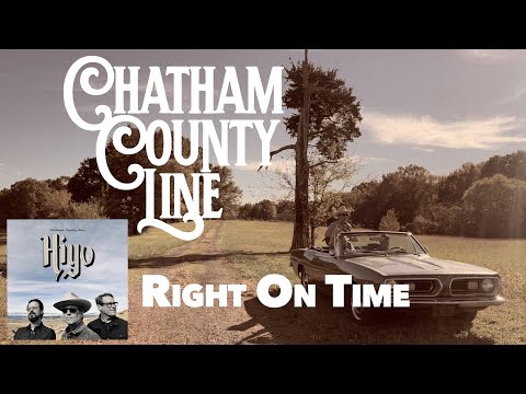 Right On Time - Chatham County Line