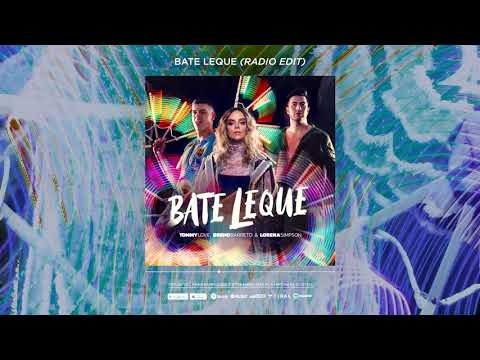 Tommy Love & Breno Barreto - Bate Leque (ft. Lorena Simpson) (Radio Edit) (Audio)