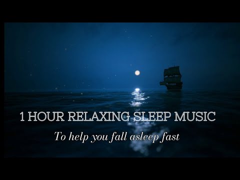 1 HOUR RELAXING SLEEP MUSIC ( Fall Asleep Fast)