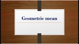 Geometric mean very easy method example