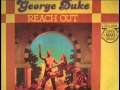 george duke - reach out (12'' version) [with Lyrics]