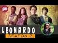 Leonardo Season 2 Possibilities To Releasing By Amazon Premiere Next