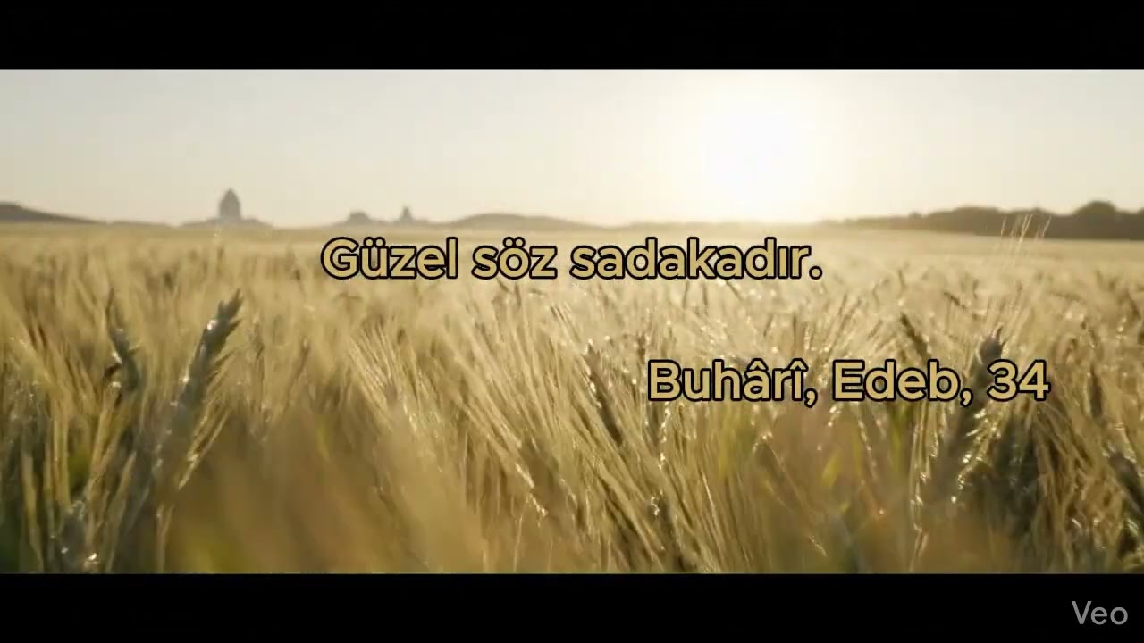 Güzel Söz de Sadakadır 🌿