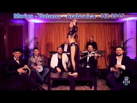 Marius - Babanu - Araboaica - Hits. 2015