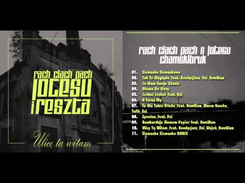 RACH CIACH PACH&JOTESU - Jechać! Jechać! feat. Dzi