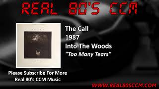 The Call - Too Many Tears