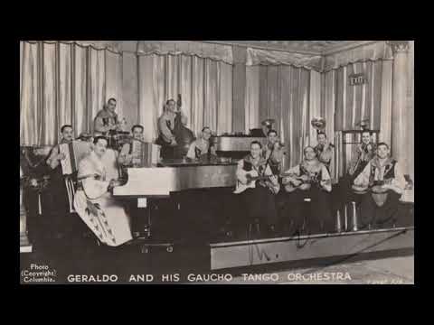 Geraldo & his Gaucho Tango Orchestra - One Good Tune Deserves Another (1934)