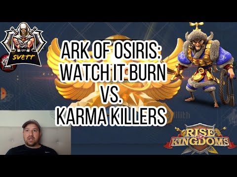 Rise of Kingdoms || ARK OF OSIRIS || #1846 WATCH IT BURN VS. KARMA KILLERS