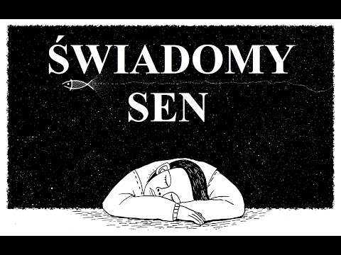 Jak śnić świadomie?