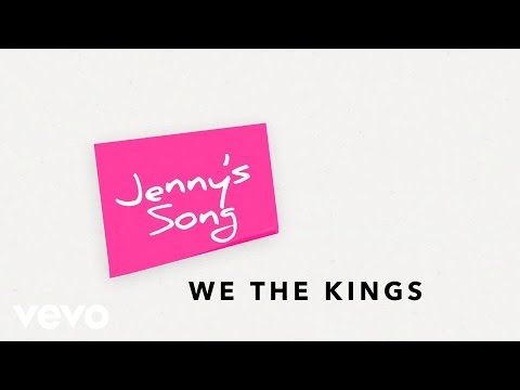 We The Kings - Jenny's Song (Lyric Video)