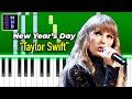 Taylor Swift - New Year’s Day - Piano Tutorial