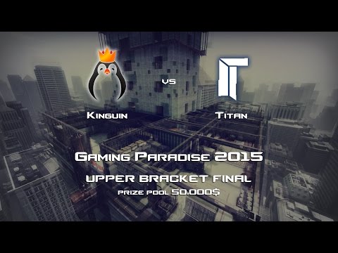 Kinguin vs Titan 08.09.2015