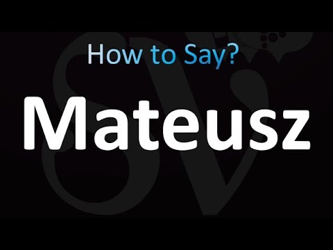 How to Pronounce Mateusz (correctly!)