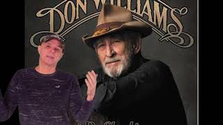 Don Williams -- I&#39;ll Be Here In the Morning  [REACTION/RATING]