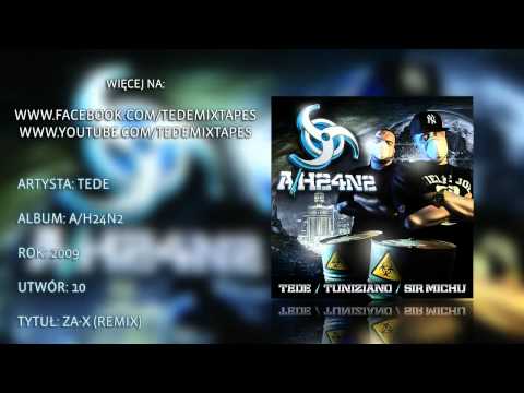 10. Tede - Za-X (Remix)