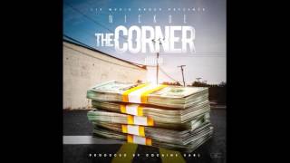 Nickoe - The Corner [Prod. By Cocaine Earl]