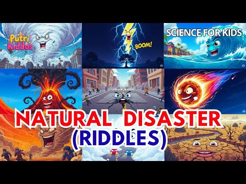 Natural Disaster Riddles for Kids | Which Natural Disaster Am I? Learn Natural Disaster Names 