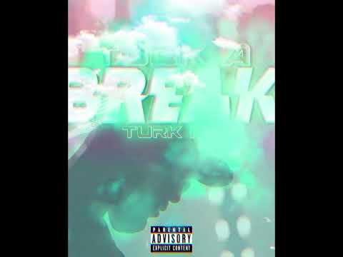 Turk NY - “Took A Break “ Official Audio (prod. By VSHY)