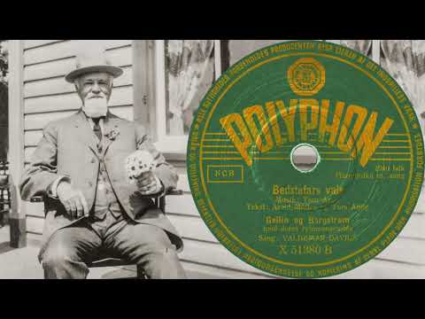 Bedstefars vals - Se nu danser bedstefar - Gellin og Borgstrøm - Valdemar Davids - 1951