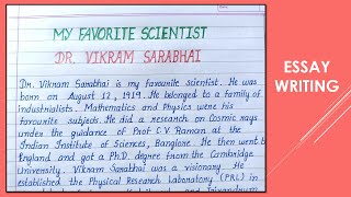 Write an Essay on My favourite Scientist Dr. Vikram Sarabhai in English|| Essay writing ||