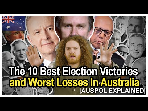 The 10 Best Election Victories and Worst Losses in Australia | AUSPOL EXPLAINED
