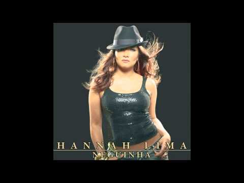Hannah Lima - Periga Eu Te Conquistar (Somebody Else's Guy)