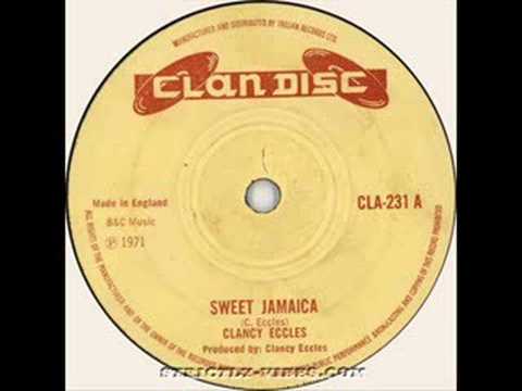 Clancy Eccles - Sweet Jamaica