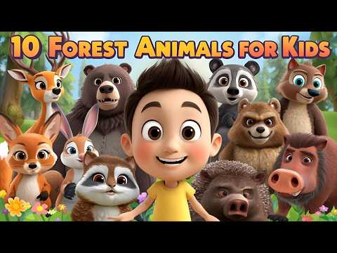 10 Forest Animals for Kids 🐻🦉🦌 Fun Facts & Learning | Kids Educational Video