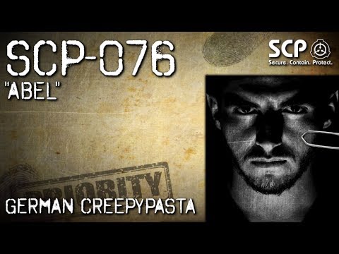 SCP-076: Abel - German Creepypasta (Horror, Horror, Audiobook) GERMAN