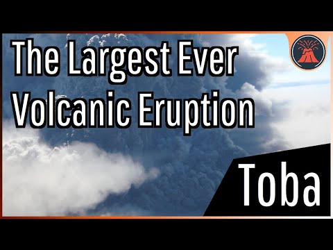 The Largest Volcanic Eruption to Ever Occur; The VEI 9 Toba Eruption