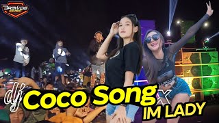 Download lagu Dj Coco Song x Im Lady Remix Terbaru Full Volume High Andalan Brewog Pargoy Horegg Yang Kalian Cari' mp3