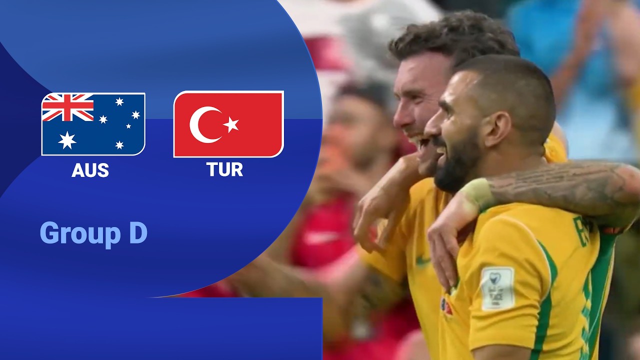 Australia 2-0 Türkiye | Group D | FIFA World Cup 2026™ Highlights