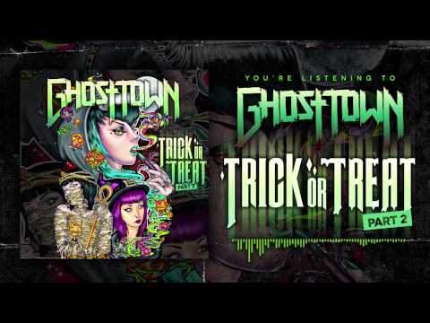 Ghost Town: Trick Or Treat Part 2 (Audio)