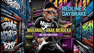 Download lagu MARJINAL - ANAK MERDEKA  , MELODIC PUNK COVER ( REDLINE X DAYBRAKE ) mp3