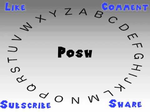 How to Say or Pronounce Posh
