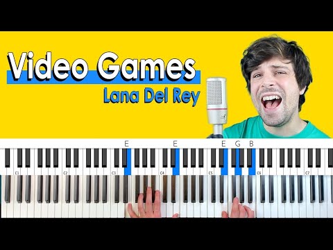 How To Play “Video Games” by Lana Del Rey [Piano Tutorial + Chord Chart]