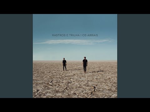 Oásis - Os Arrais
