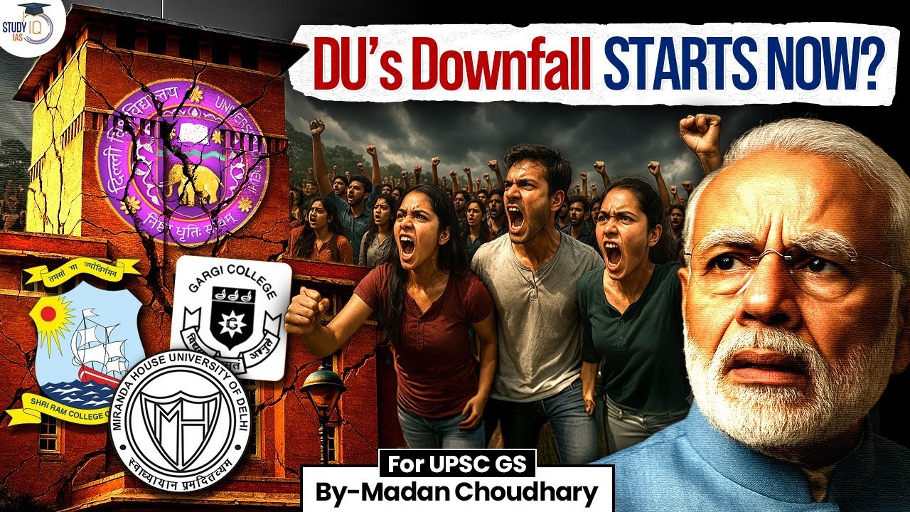 Why Delhi University’s Infrastructure is Crumbling: The Untold Story | StudyIQ IAS