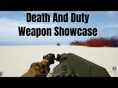 Death and Duty Weapon Showcase