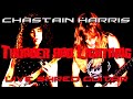 CHASTAIN HARRIS "Thunder and Lightning" Live!