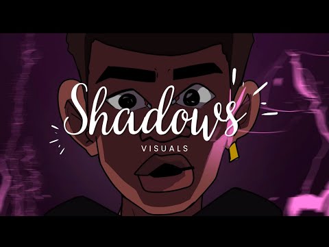 SHADOWS VISUALS