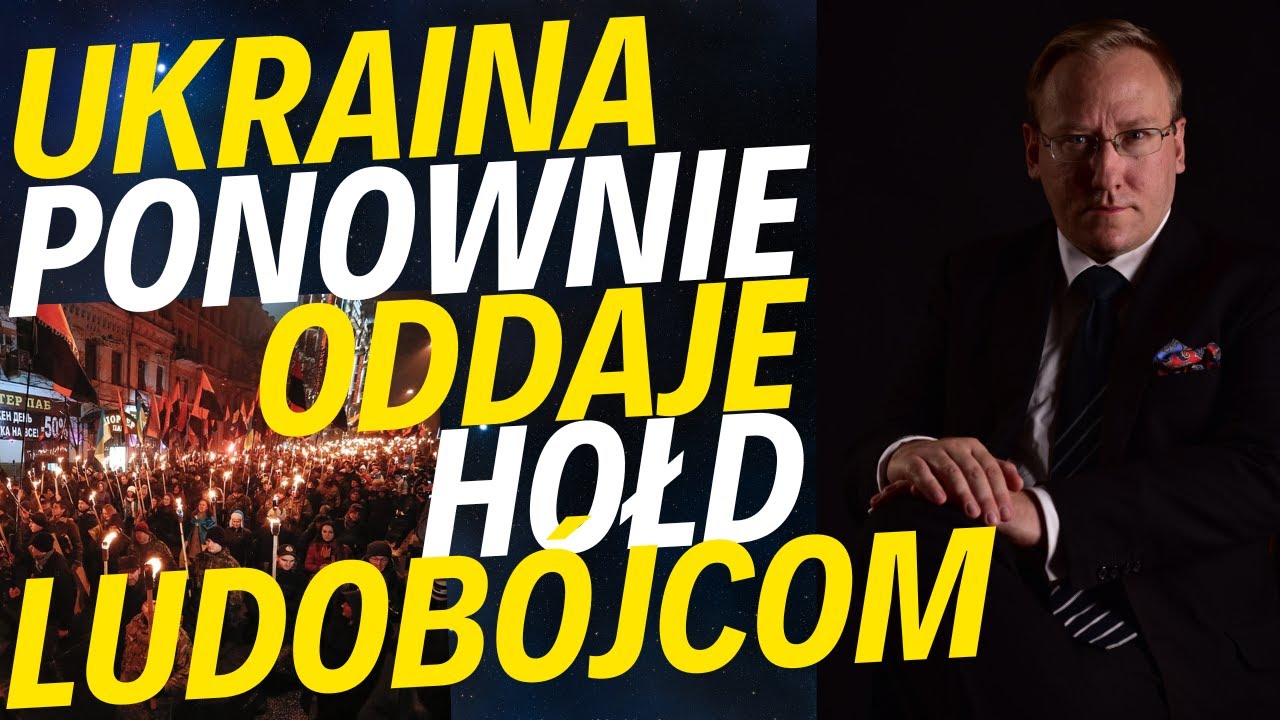 Ukraina ponownie oddaje hołd ludobójcom | "Biedermann i podpalacze" - błędy decydentów i ich skutki