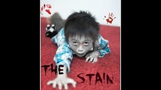 The Stain - Short Horror Film
