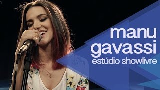 "Segredo" - Manu Gavassi no Estúdio Showlivre