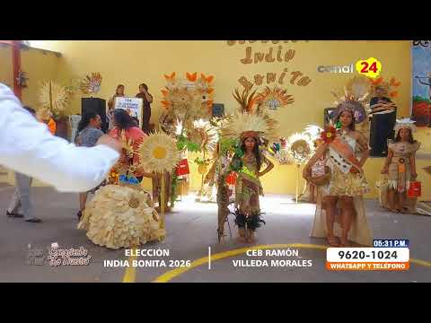 ELECCIÓN INDIA BONITA 2026 | CEB RAMÓN VILLEDA MORALES | JUTICALPA | CONOCIENDO LO NUESTRO 24/07/26