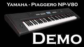 Video thumbnail for Yamaha Piaggero NP-V80 - Demo by Short Lane Studios