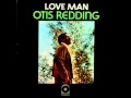 Otis Redding - Got To Get Myself Together