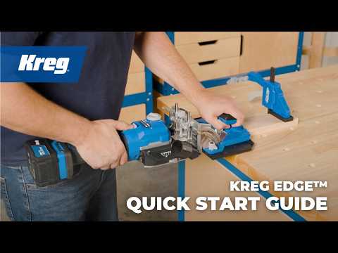 Kreg Edge Quick Start Guide