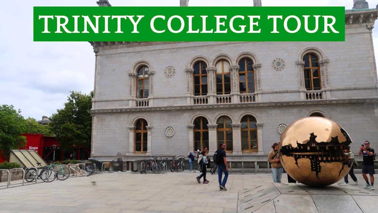 Trinity College Campus Dublin Walking Tour | Historic Irish Architecture