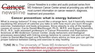preview picture of video 'Cancer prevention: what is energy balance?'